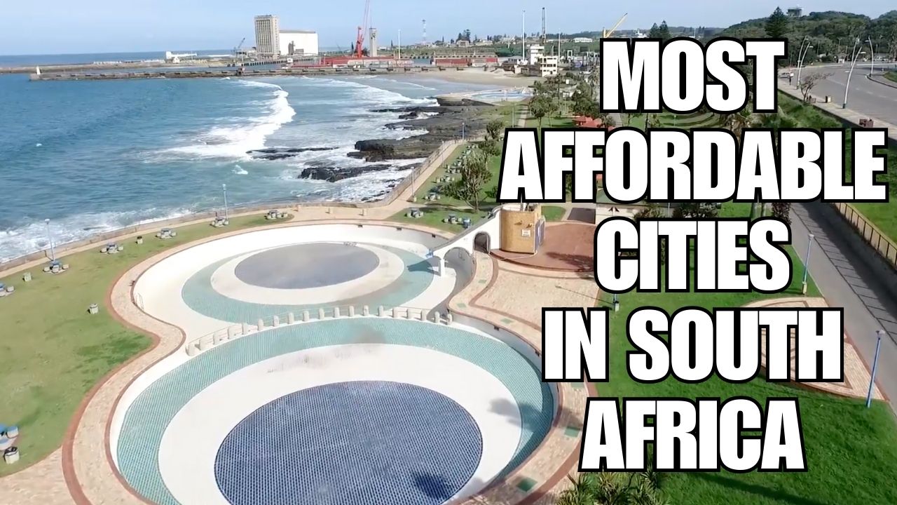 Most Affordable Cities In South Africa